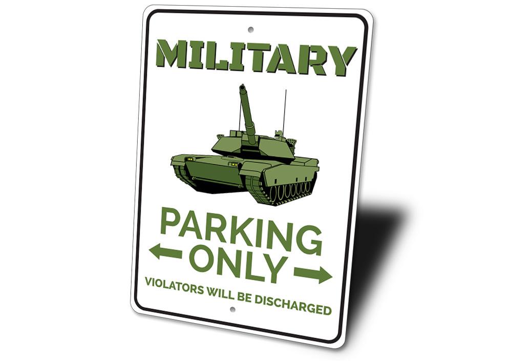 Military Parking Sign - Multiple Sizes